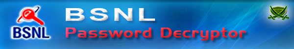 BSNL Password Decryptor